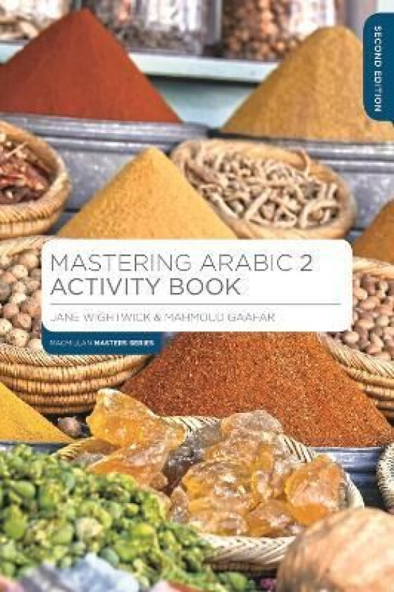 Mastering Arabic 2 Activity Book av Jane Wightwick, Mahmoud Gaafar