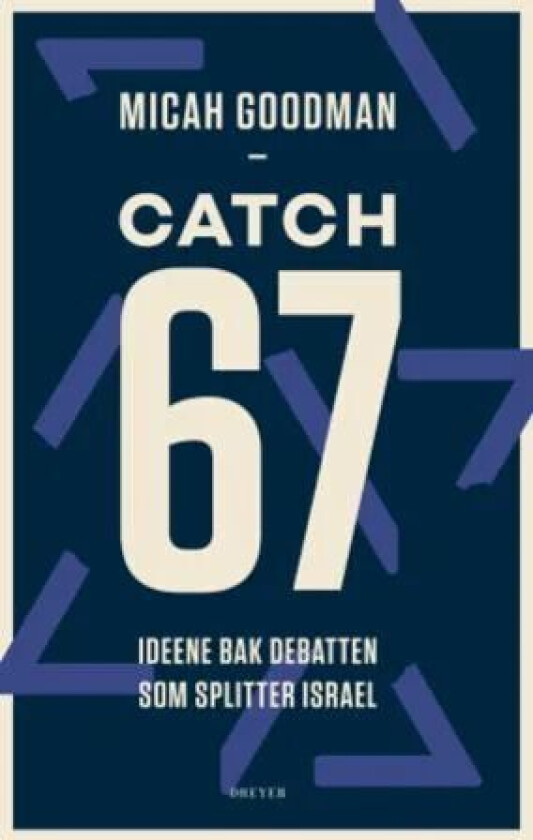 Catch-67 av Micah Goodman