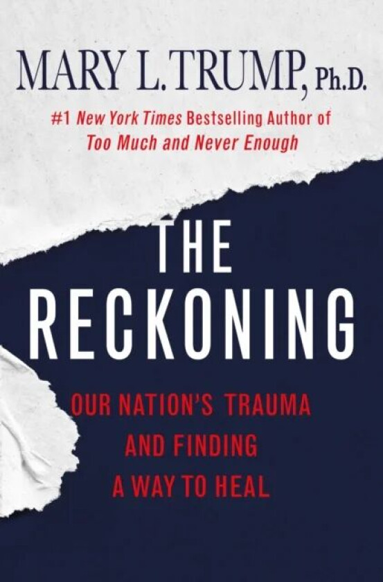 The Reckoning av Mary L. Trump