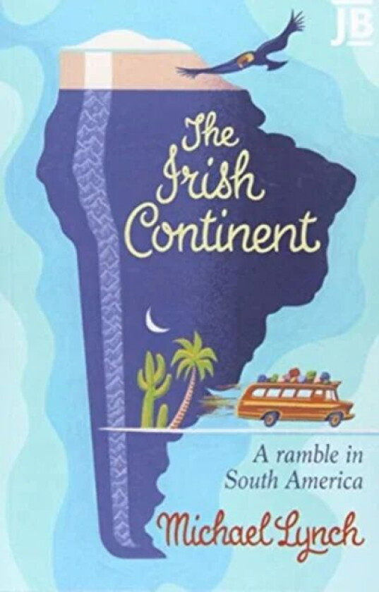 The Irish Continent av Michael Lynch