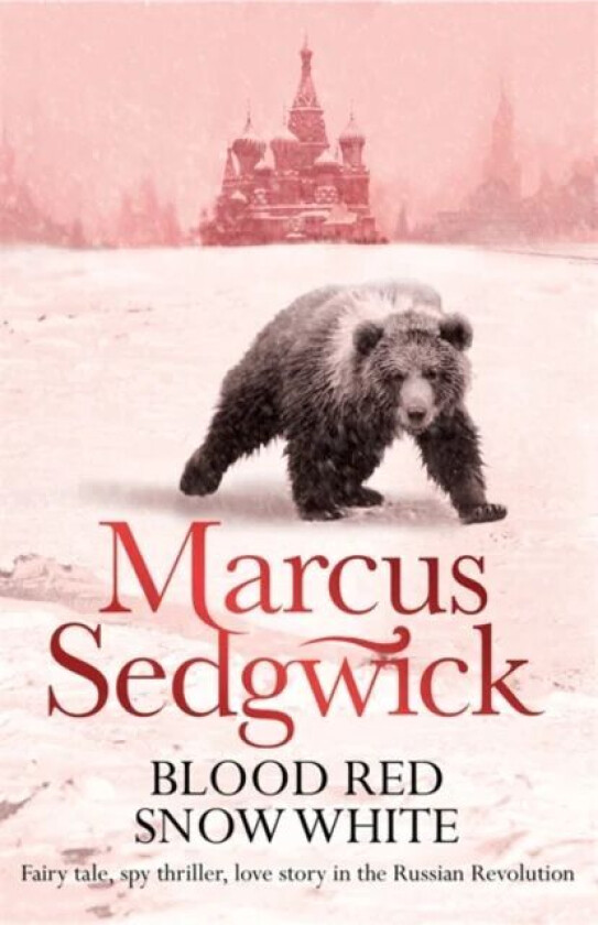 Blood Red, Snow White av Marcus Sedgwick