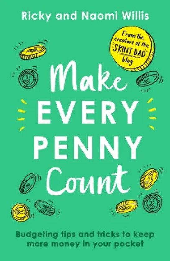 Make Every Penny Count av Ricky Willis, Naomi Willis