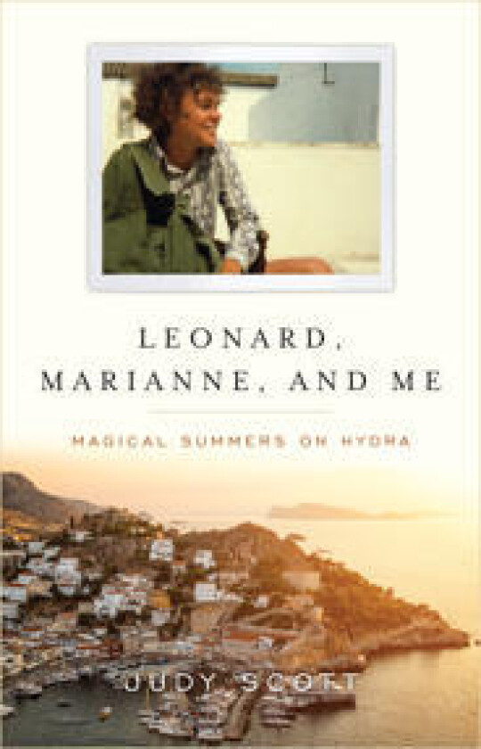 Leonard, Marianne, and Me
