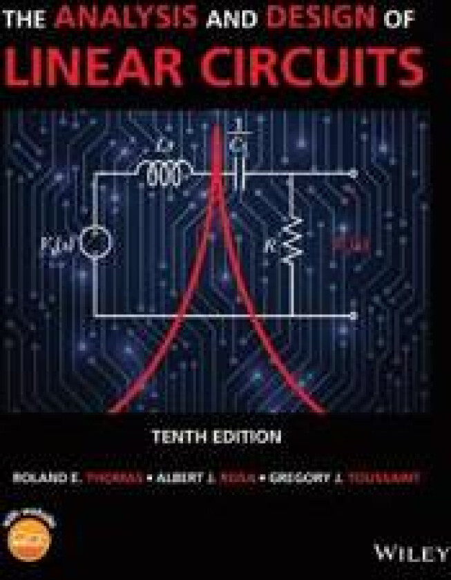The Analysis and Design of Linear Circuits