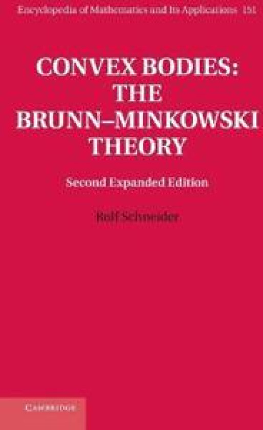 Convex Bodies: The Brunn–Minkowski Theory