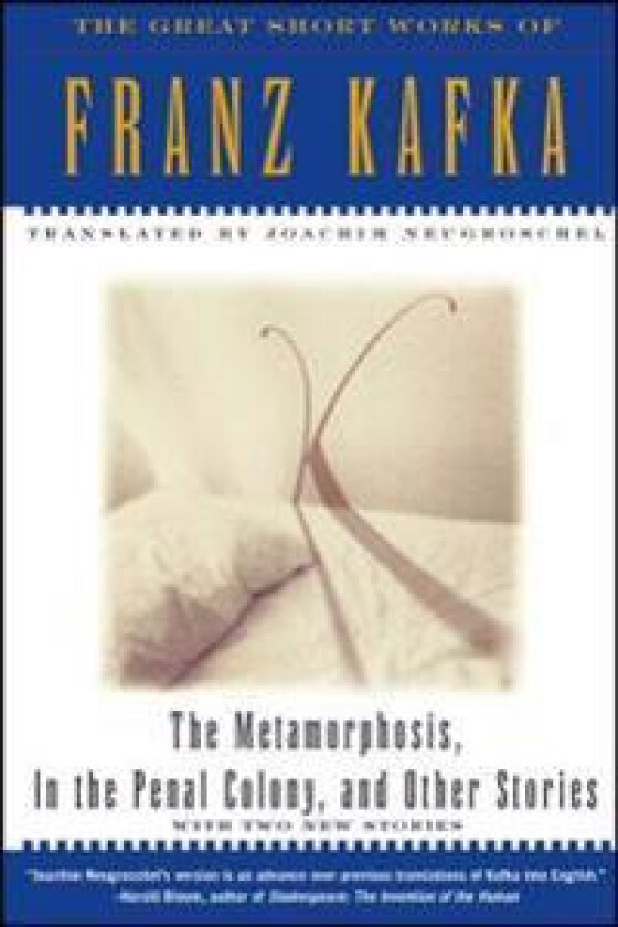 'Metamorphosis, ' 'in the Penal Colony' and Other Stories