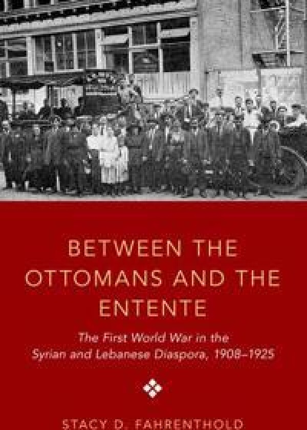 Between the Ottomans and the Entente