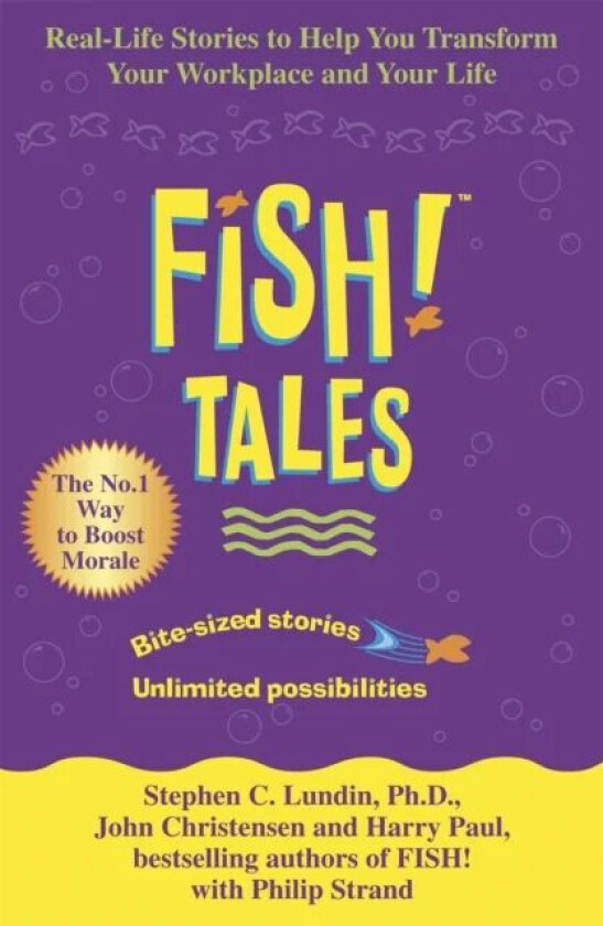 Fish Tales av Stephen C. Lundin, Harry Paul, John Christensen
