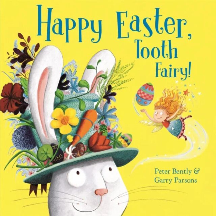 Happy Easter, Tooth Fairy! av Peter Bently