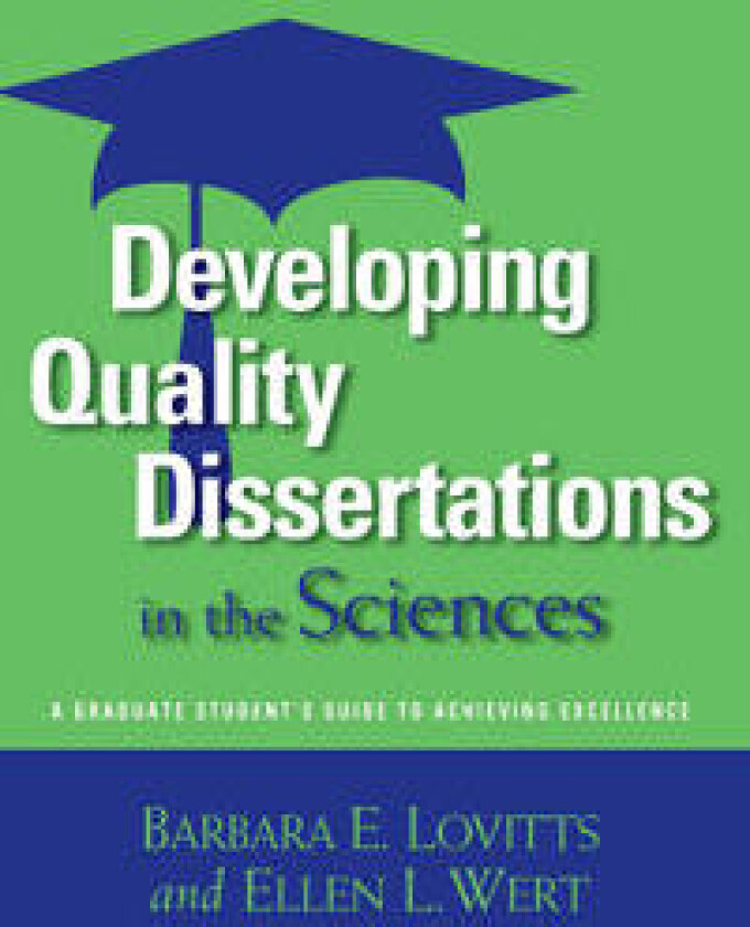 Developing Quality Dissertations in the Sciences