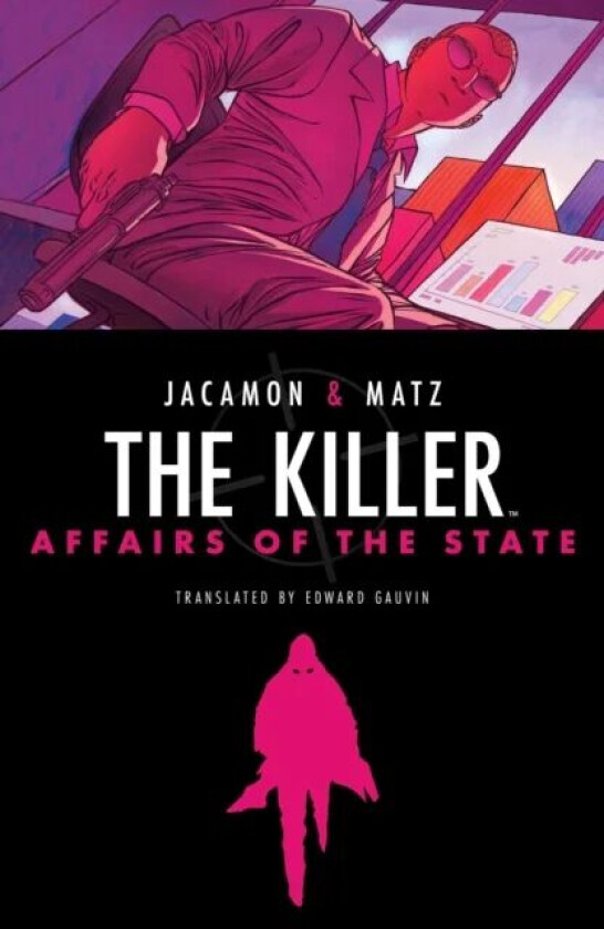 The Killer: Affairs of the State av Matz