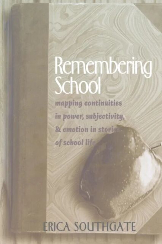 Remembering School av Erica Southgate