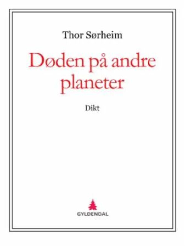 Døden på andre planeter av Thor Sørheim