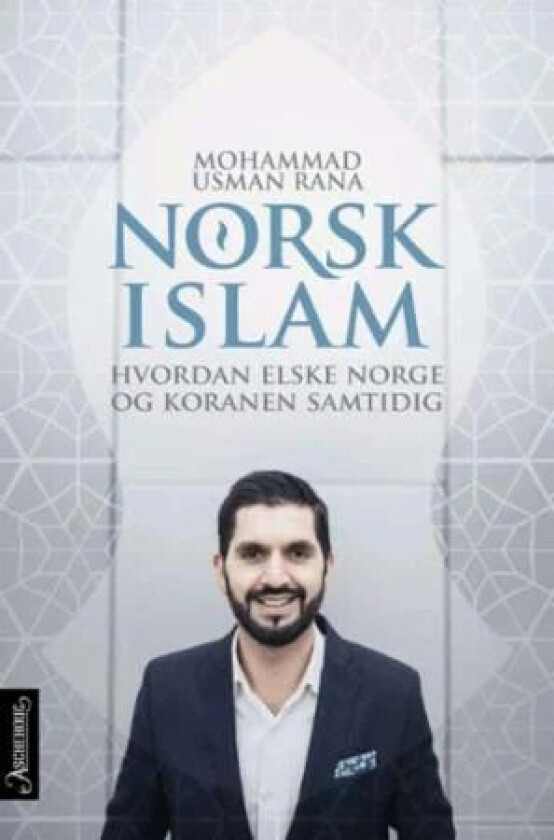Norsk islam av Mohammad Usman Rana