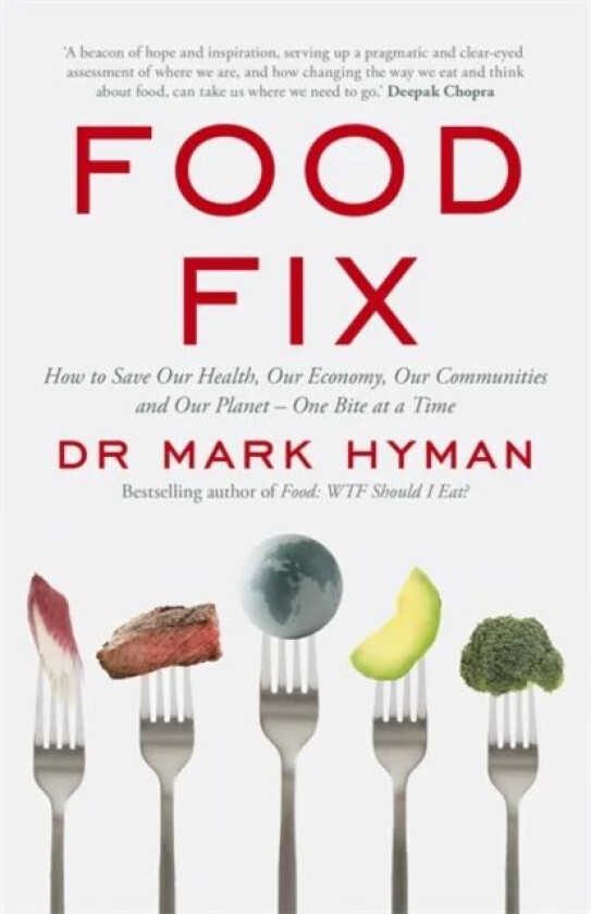 Food Fix av Mark Hyman