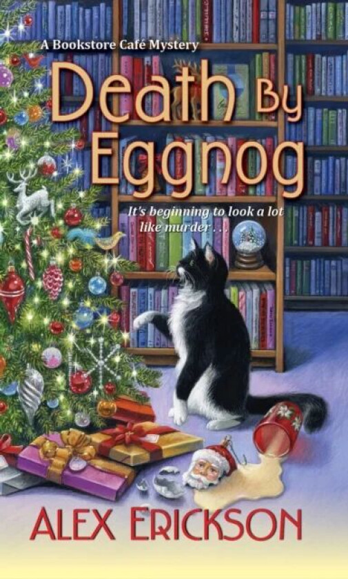 Death by Eggnog av Alex Erickson