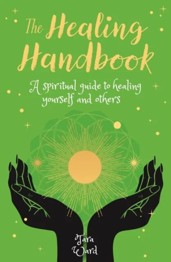 The Healing Handbook av Tara Ward