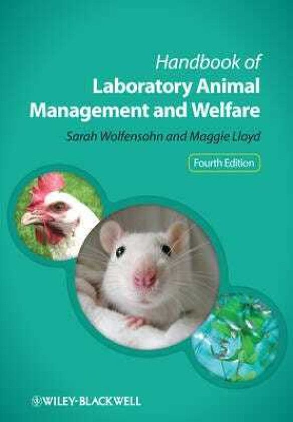 Handbook of Laboratory Animal Management and Welfare 4e