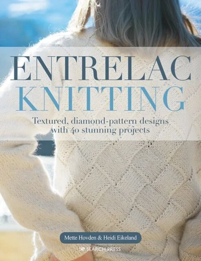 Entrelac Knitting av Mette Hovden, Heidi Eikeland