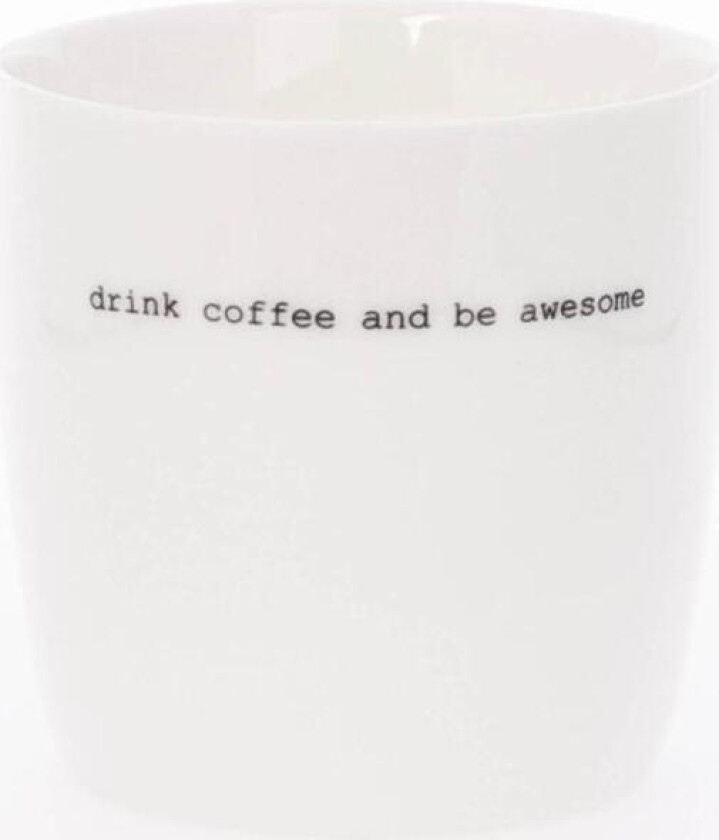 - Krus drink coffe and be 30 cl hvit