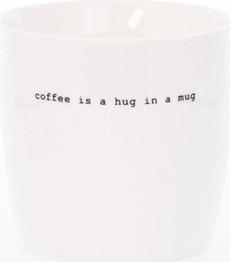 - Krus coffee is a hug 30 cl hvit
