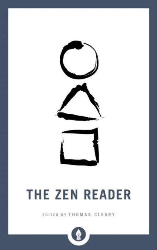 The Zen Reader av Thomas Cleary
