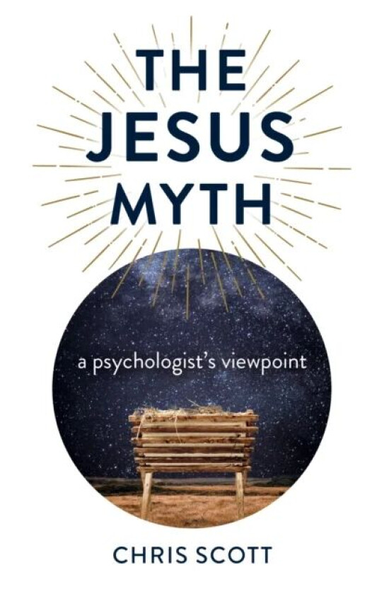 Jesus Myth, The av Chris Scott