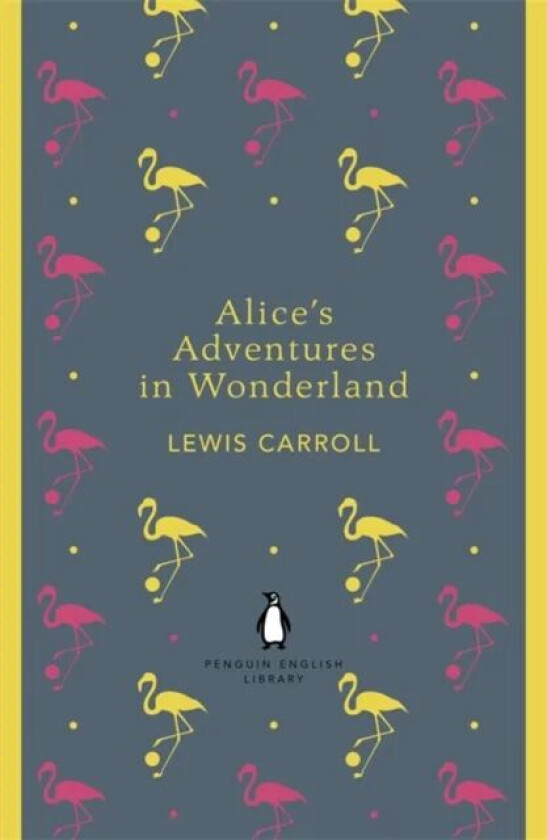 Alice's adventures in Wonderland and, Through the looking glass av Lewis Carroll