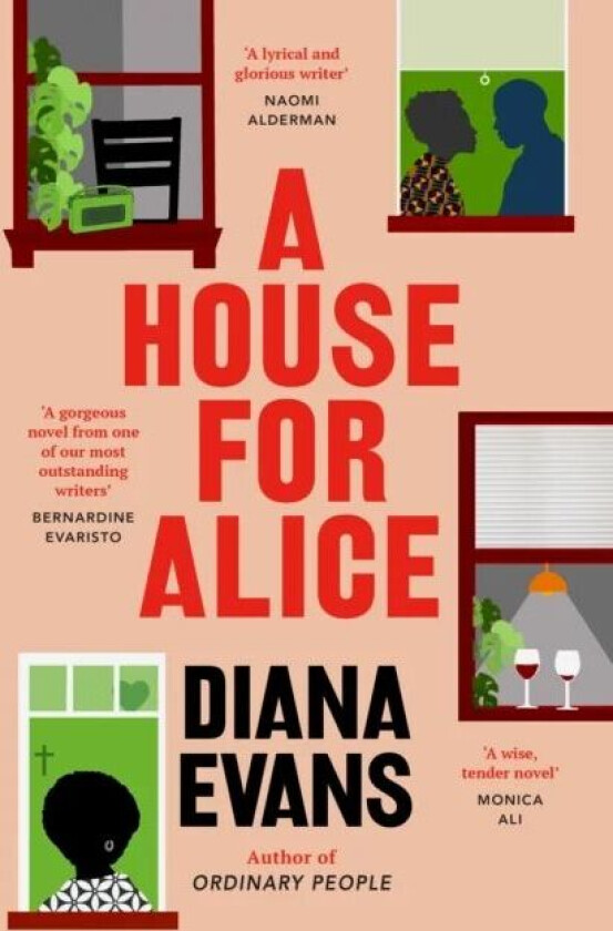 A House for Alice av Diana Evans