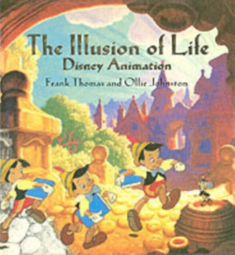 The Illusion Of Life av Ollie Johnston, Frank Thomas