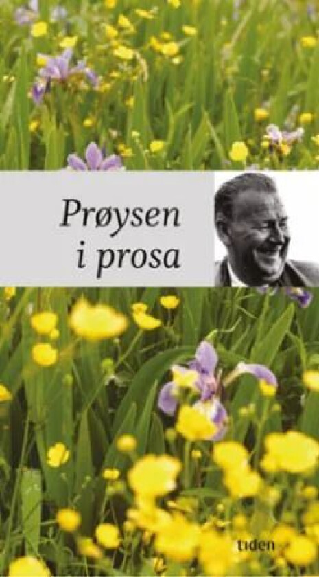 Prøysen i prosa av Alf Prøysen