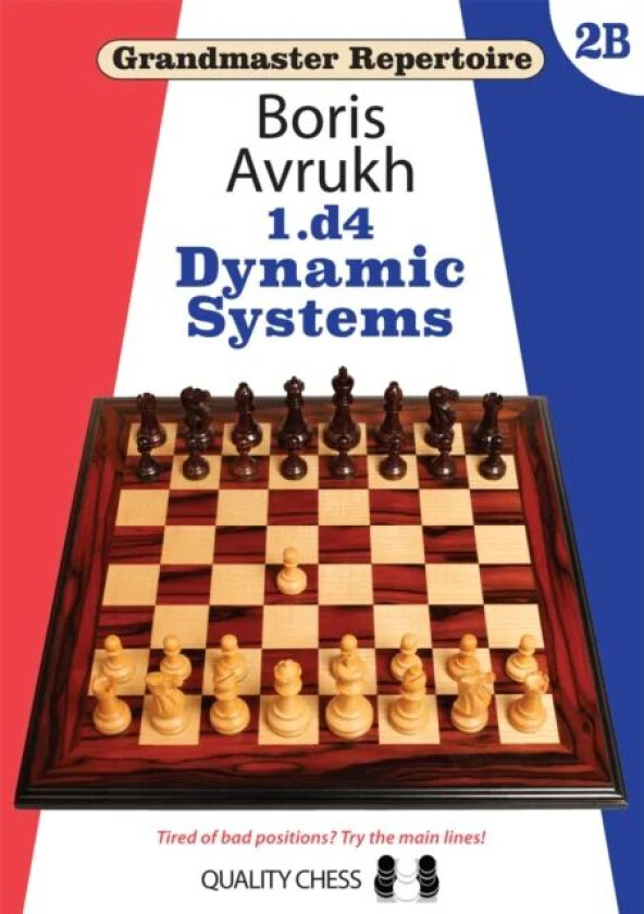 Grandmaster Repertoire 2B - Dynamic Defences av Boris Avrukh