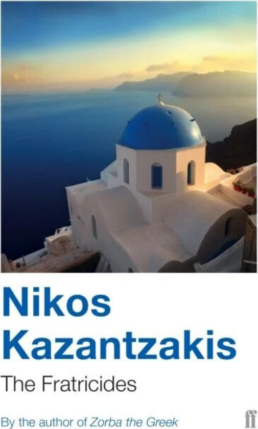 The Fratricides av Nikos Kazantzakis