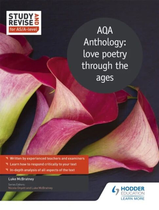 Study and Revise for AS/A-level: AQA Anthology: love poetry through the ages av Luke McBratney