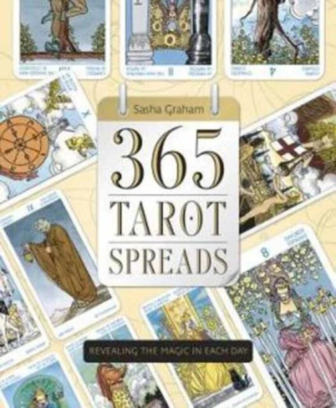 365 Tarot Spreads av Sasha Graham
