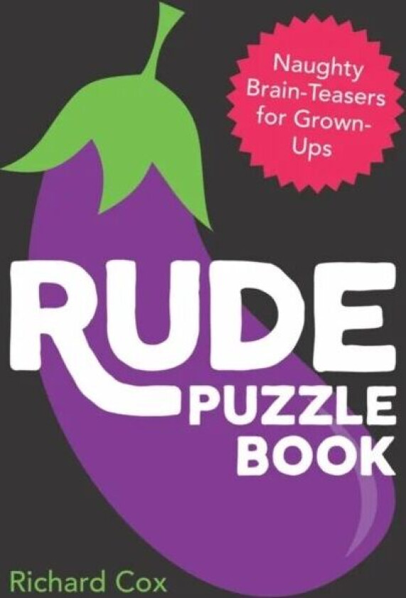 Rude Puzzle Book av Richard Cox