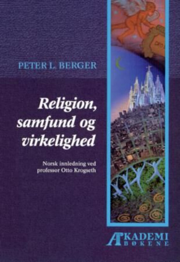 Religion, samfund og virkelighed av Peter L. Berger