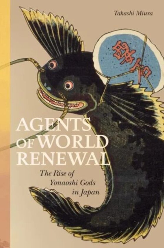 Agents of World Renewal av Takashi Miura