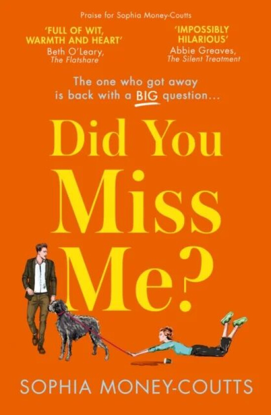 Did You Miss Me? av Sophia Money-Coutts