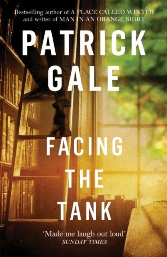Facing the Tank av Patrick Gale