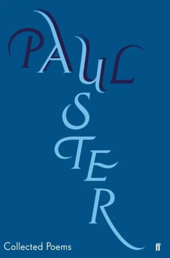 Collected Poems av Paul Auster