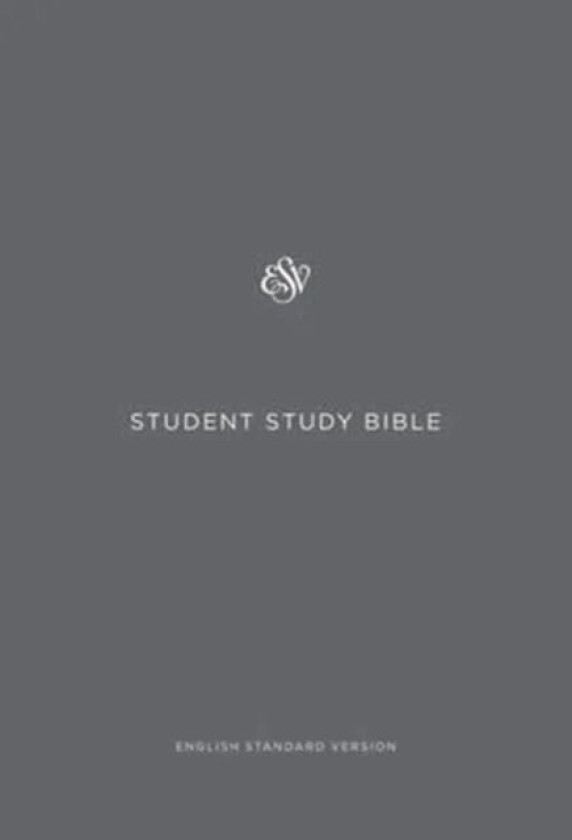 ESV Student Study Bible