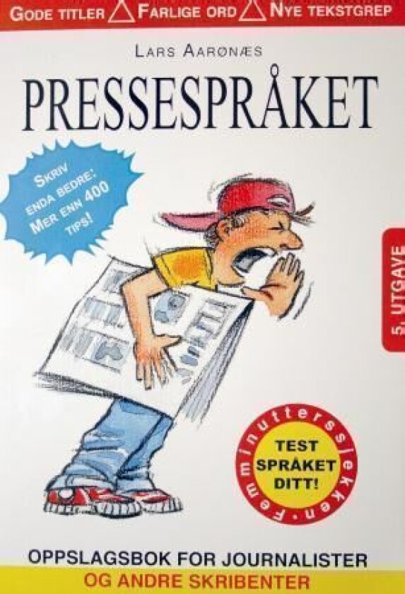Pressespråket av Lars Aarønæs
