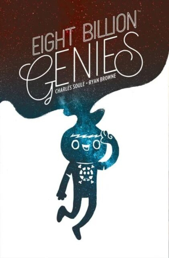 Eight Billion Genies Deluxe Edition Vol. 1 av Charles Soule