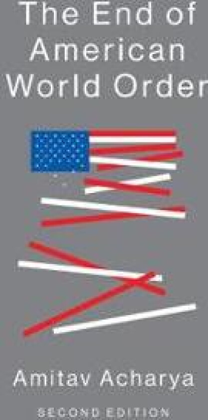 The End of American World Order