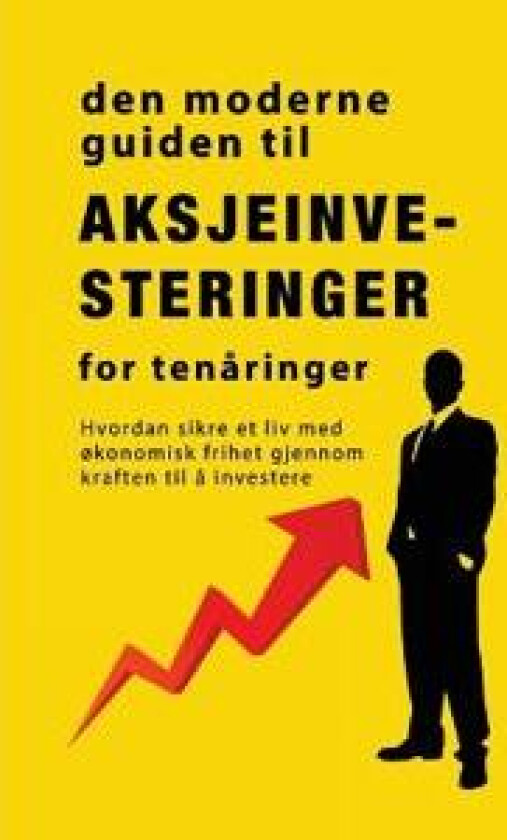 Veiledningen til aksjemarkedsinvestering for tenåringer