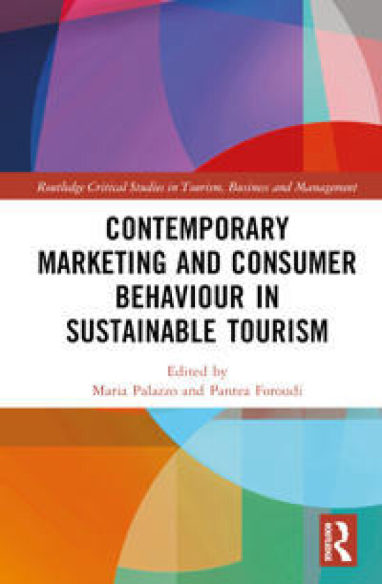 Contemporary Marketing and Consumer Behaviour in Sustainable Tourism