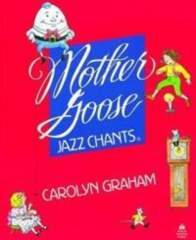Mother Goose Jazz Chants®: Student Book