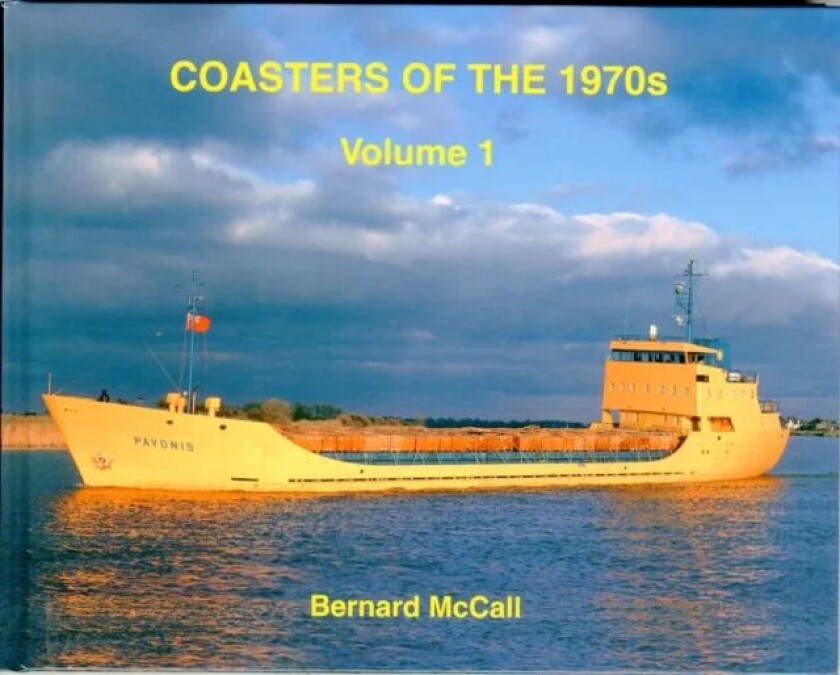 Coasters of the 1970s Volume 1 av Bernard McCall