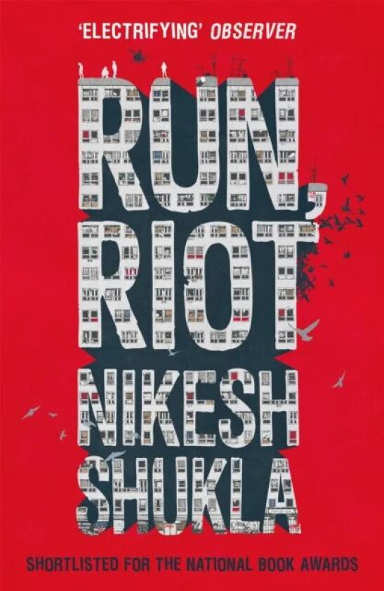 Run, Riot av Nikesh Shukla